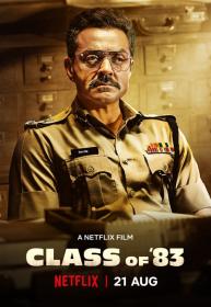 Class of 83 (2020)[HDRip - Tamil Dubbed - x264 - 250MB - ESubs]