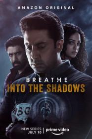 Breathe Into the Shadows (2020) S01 (Complete) [720p - HDRip - [Tamil + Telugu]