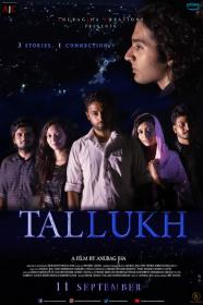 Tallukh (2020) Hindi 720p HD AVC x264 700MB ESubs