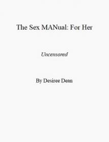 The Sex MANual for HER - Uncensored