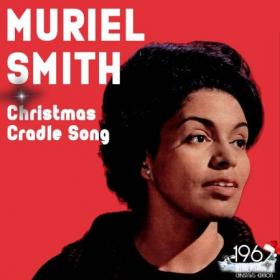 Muriel Smith - Christmas Cradle Song (2020) Mp3 320kbps [PMEDIA] â­ï¸