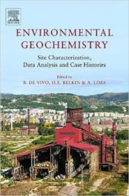 Environmental Geochemistry - Site Characterization, Data Analysis and Case Histories