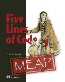 Five Lines of Code (MEAP)