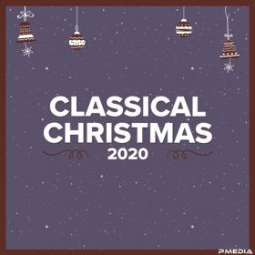 VA - Classical Christmas 2020 (Mp3 320kbps) [PMEDIA] â­ï¸