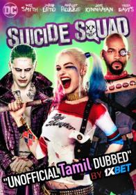 Suicide Squad 2016 720p BRRip Tamil Dub Dual-Audio x264-1XBET