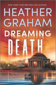Heather Graham-Dreaming Death