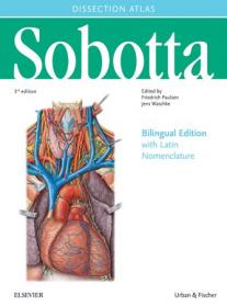 Sobotta Dissection Atlas - Bilingual Edition with Latin Nomenclature, 3rd Edition