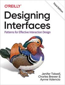 Designing Interfaces - Patterns for Effective Interaction Design, 3rd Edition [PDF]