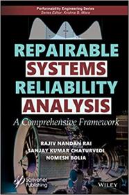 Repairable Systems Reliability Analysis - A Comprehensive Framework