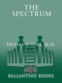 The Spectrum - How to Customize a Way of Eating and Living Just Right for You and Your Family