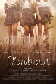 Fishbowl (2018) [1080p] [WEBRip] [5.1] <span style=color:#39a8bb>[YTS]</span>