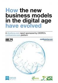 How the new business models in the digital age have evolved