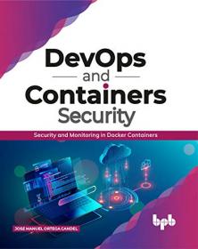 DevOps and Containers Security - Security and Monitoring in Docker Containers