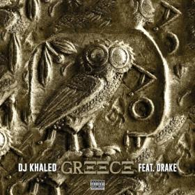 DJ Khalid & Drake - GREECE (2020) [iTunes] [XannyFamily]
