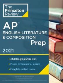 Princeton Review AP English Literature & Composition Prep, 2021 (College Test Preparation)