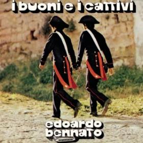 Edoardo Bennato - I Buoni E I Cattivi 1974 iDN_CreW