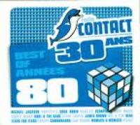 RADIO CONTACT 30 ANS - BEST OF ANNÉES 80-cd1
