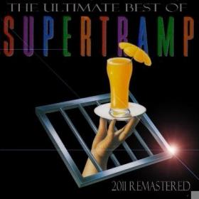 Supertramp -The Ultimate Best Of - 2011 Remastered [CdRip - MP3 - 320kbps]