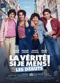 La Verite Si Je Mens Les Debuts 2019 FRENCH HDRip XviD<span style=color:#39a8bb>-EXTREME</span>