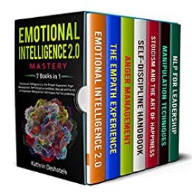 Emotional Intelligence 2 0 Mastery - 7 Books in 1