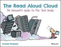 The Read Aloud Cloud - An Innocent's Guide to the Tech Inside (True PDF, EPUB)