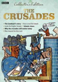 BBC History Magazine Collector's Edition - The Crusades, 2019