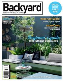 Backyard & Garden Design Ideas - Issue 18 1, 2020