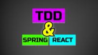 Test Driven Web Development with Spring Boot & React