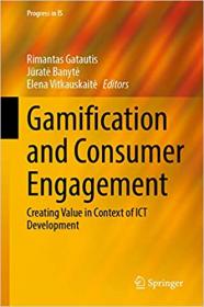 Gamification and Consumer Engagement - Creating Value in Context of ICT Development