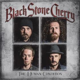 Black Stone Cherry - The Human Condition 2020 (CD)