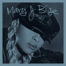 Mary J  Blige - My Life (Deluxe & Commentary Edition) (2020) Mp3 320kbps [PMEDIA] ⭐️
