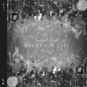 Coldplay - Everyday Life (Explicit) [320 KBPS] - 2019