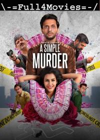 A Simple Murder (2020) 720p Hindi S-01 [Ep 01-07] HDRip x264 AAC <span style=color:#39a8bb>By Full4Movies</span>
