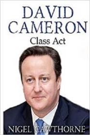 David Cameron - Class Act