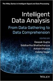 Intelligent Data Analysis - From Data Gathering to Data Comprehension (True PDF, EPUB)