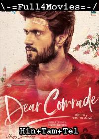 Dear Comrade (2019) 480p HDRi [Hindi + Tamil (Org Aud) + Telugu] x264 AAC ESub <span style=color:#39a8bb>By Full4Movies</span>