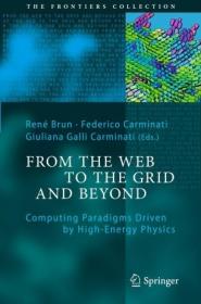From the Web to the Grid and Beyond - Computing Paradigms Driven by High-Energy Physics