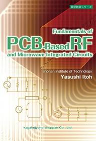 Fundamentals of PCB-Based RF and Microwave Integrated Circuits