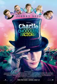 Charlie and the Chocolate Factory (2005) [Johnny Depp] 1080p H264 DolbyD 5.1 & nickarad