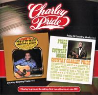 Charley Pride - Country Charley Pride (1966) & Pride Of Country Music (1967)