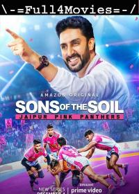Sons of the Soil (2020) 720p Hindi S01 EP (01-05) Hindi Proper HDRip x264 AAC ESub <span style=color:#39a8bb>By Full4Movies</span>