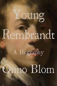 Young Rembrandt - A Biography (AZW3)