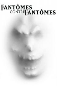 Fantômes contre fantômes 1996 FRENCH DVDRip XviD-Ox