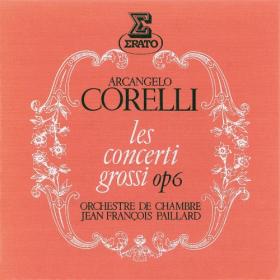 Corelli - Les concerti grossi, Op  6 (2020) [24-192]