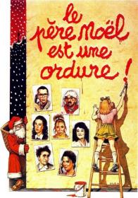 Le Pere Noel Est Une Ordure 1982 French 1080p HDLight LPCM AC3 H264-Xantar