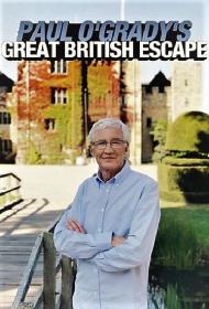Paul O Gradys Great British Escape Series 1 Part 2 1080p HDTV x264 AAC