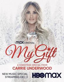 My Gift-A Christmas Special From Carrie Underwood 2020 MultiSub 720p x265-StB