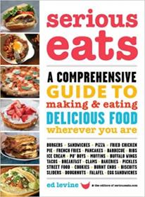 Serious Eats - A Comprehensive Guide to Making and Eating Delicious Food Wherever You Are