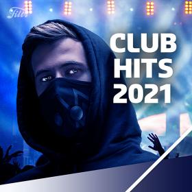 Club Hits 2021