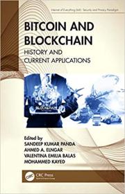 Bitcoin and Blockchain - History and Current Applications (Internet of Everything (IoE))